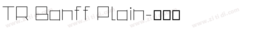 TR Banff Plain字体转换